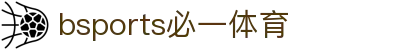 必一·运动(b-Sports)官方网站